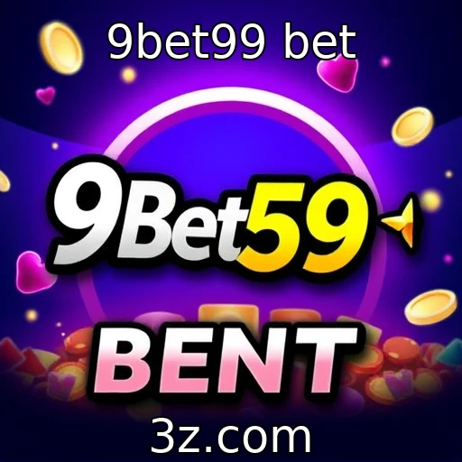 9bet99 bet
